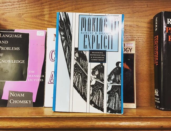 Late night second-hand book store haul: a magical copy of Robert Brandon’s “Making it Explicit”: the big-kid version...